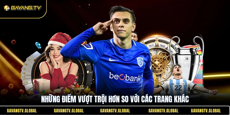 Những điểm vượt trội hơn so với các trang khác